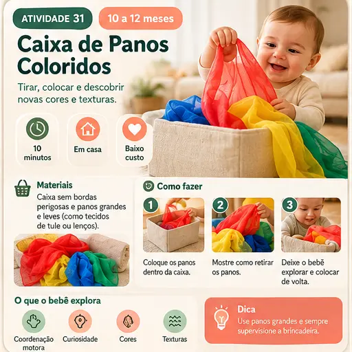Atividade 31 — Caixa de Panos Coloridos (10–12 meses)